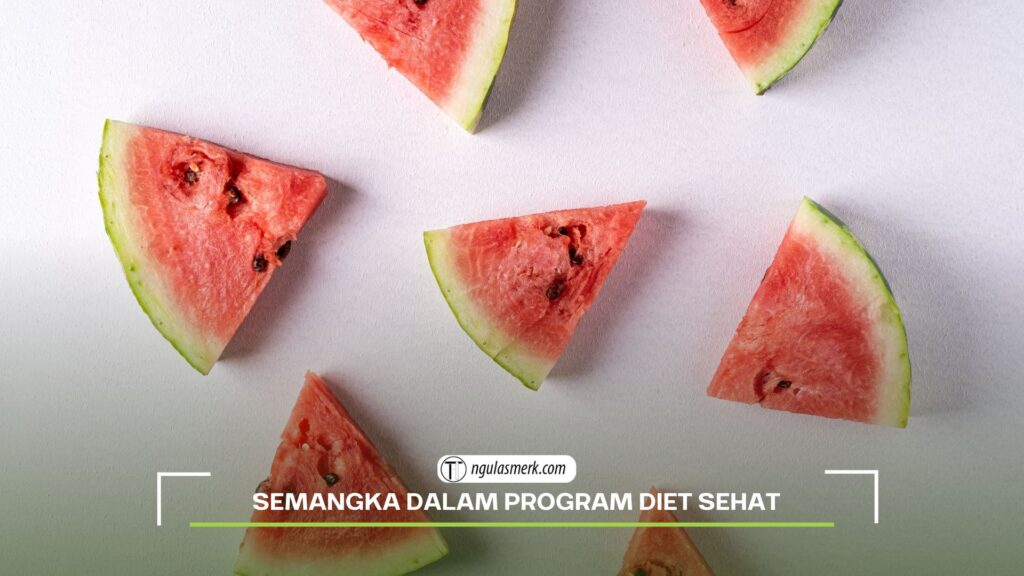 Semangka dalam Program Diet Sehat